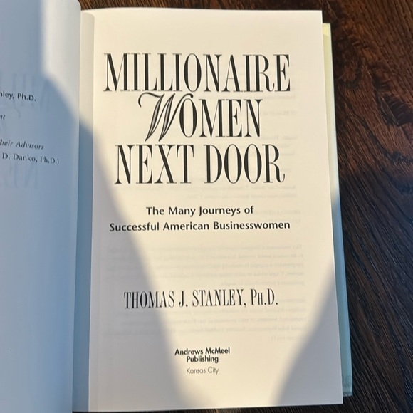 The Millionaire Mind and Millionaire Women Next Door. Thomas J. Stanley. Both HC - Picture 4 of 6